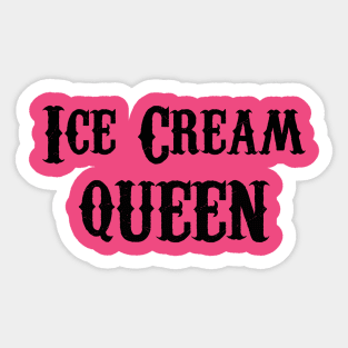 Ice Cream Queen Sticker